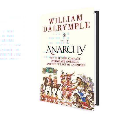 The Anarchy by William Dalrymple