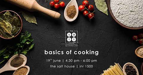 Catch up on the basic cooking workshop at The salt House this week