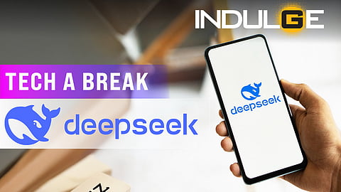 Greater understanding of DeepSeek: Tech a Break
