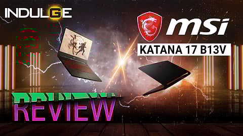 A quick look at the MSI Katana 17 B13V