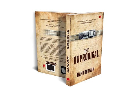 Manu Dhawan's The Unprodigal