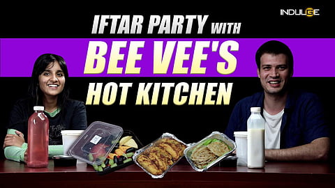 Indulge's Iftar meal with Bee Vee's Hot Kitchen!