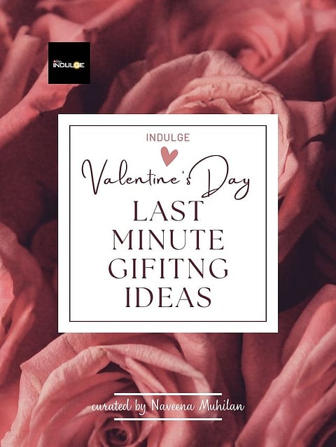 Valentine's Day: Last-minute gifting ideas you can get for your valentine